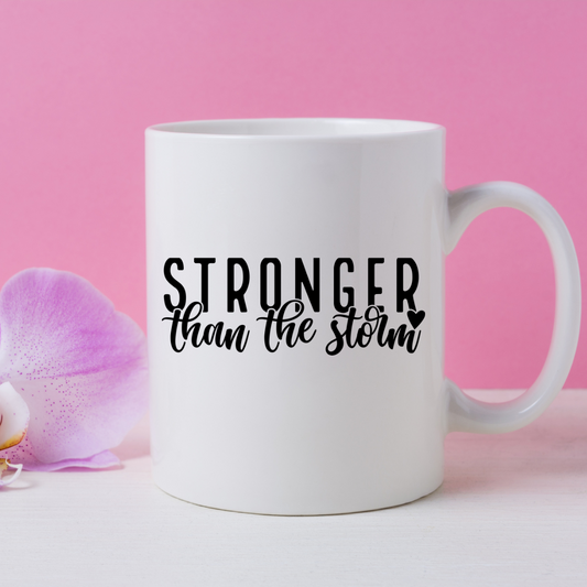 Stronger than the Storm Mug